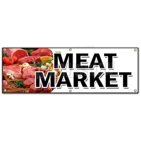 Signmission MEAT MARKET BANNER SIGN butcher gourmet usda prime pork chicken corn B-72 Meat Market
